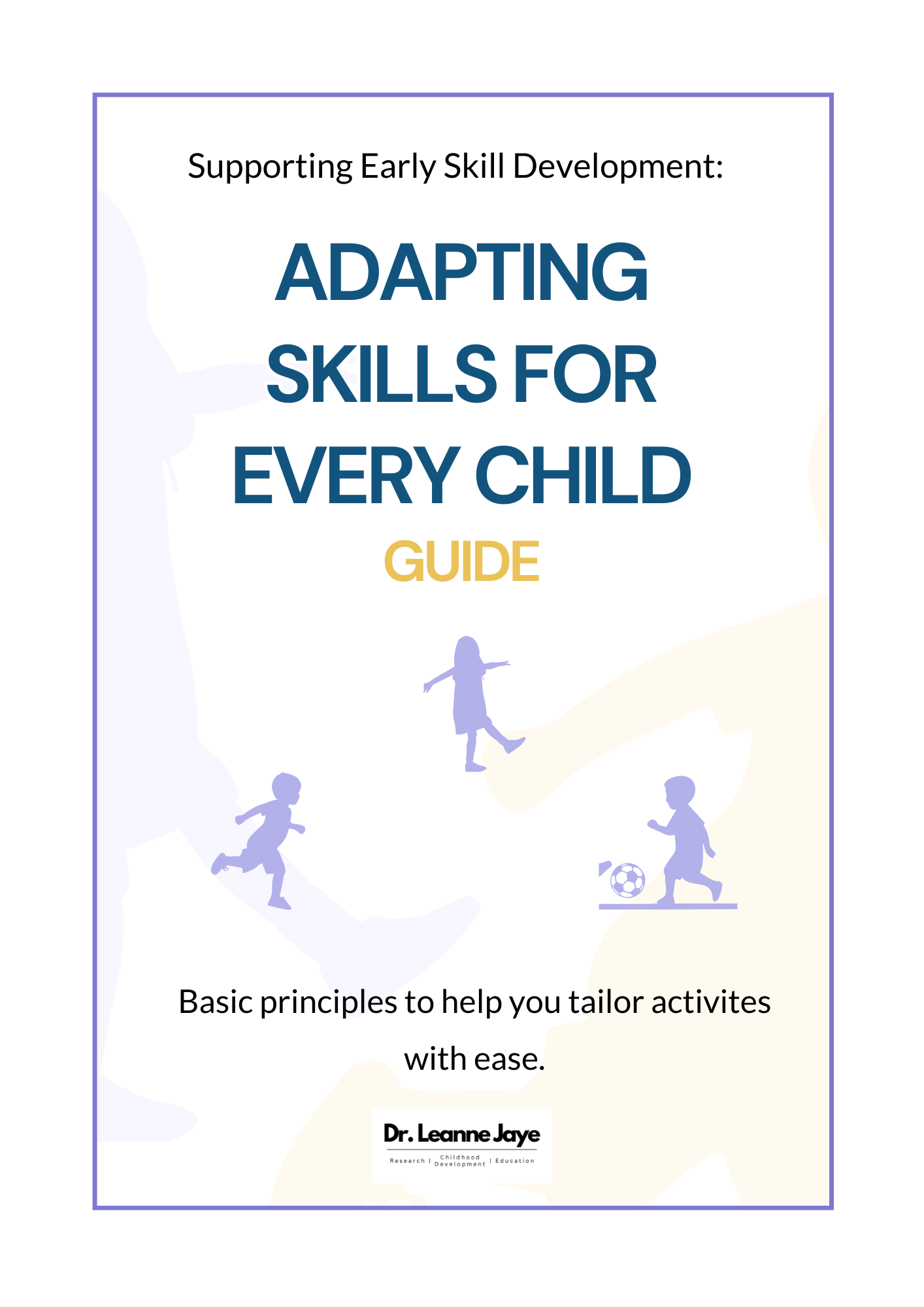 Adapting Skills for Every Child Guide