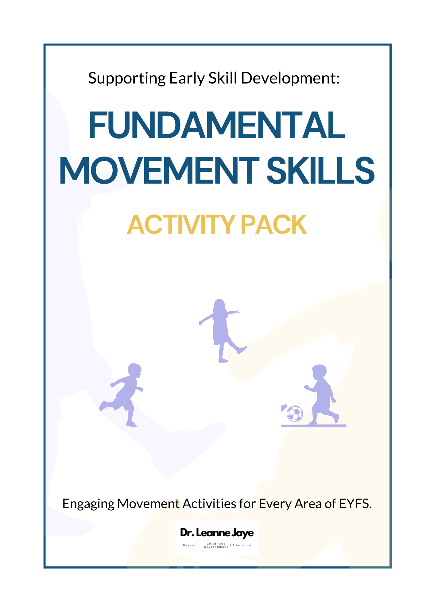 Fundamental Movement Skills Activity Pack
